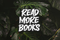 BloodAndBlossom - Bookish Die Cut Sticker ~ Sarcastic Quotes Die Cut Sticker ~ Gift for Book Lovers ~ Negative Affirmation Inspired Laptop Decal